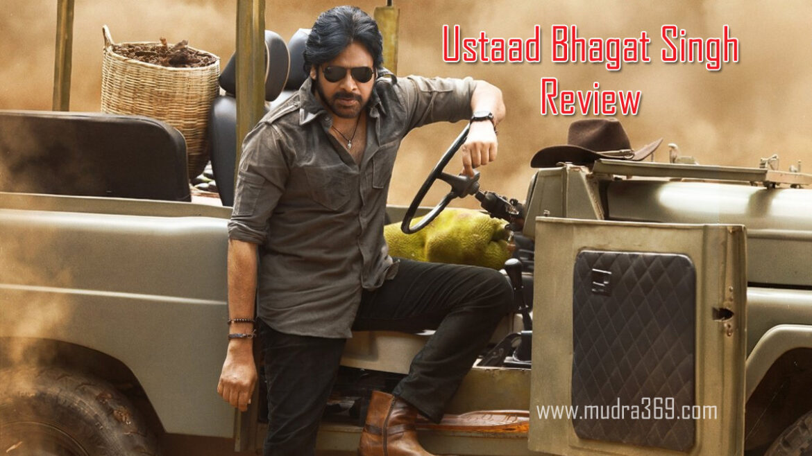 Ustaad Bhagat Singh Review